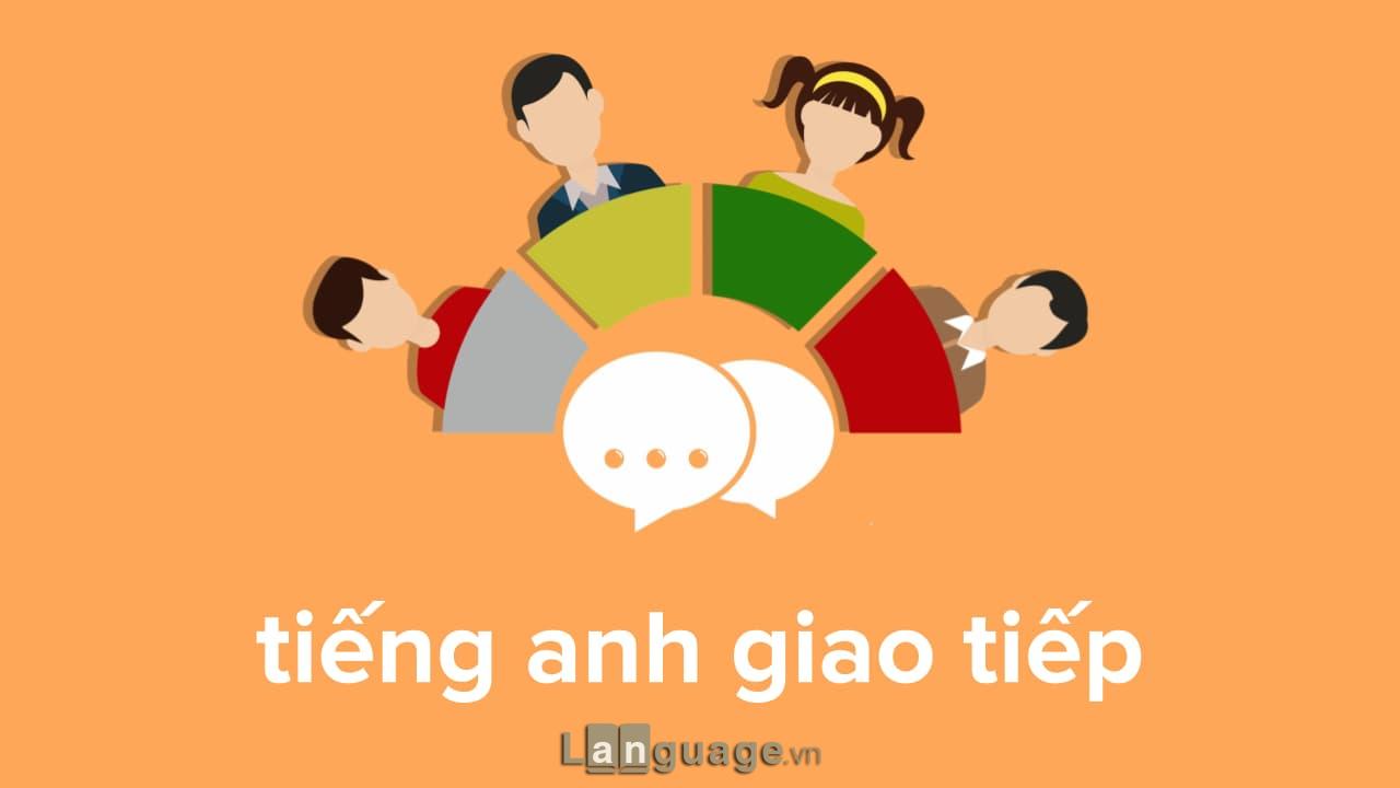 Tiếng Anh giao tiếp cơ bản Tiếng Anh giao tiếp cơ bản