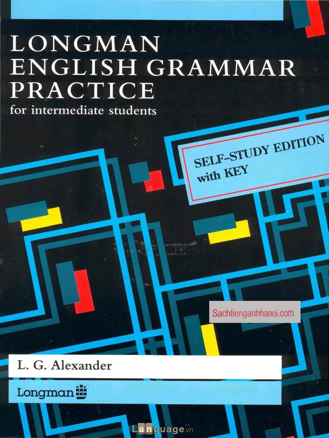 Sách Longman English Grammar Practice Intermediate Self Study Edition Sách Longman English Grammar Practice Intermediate Self Study Edition