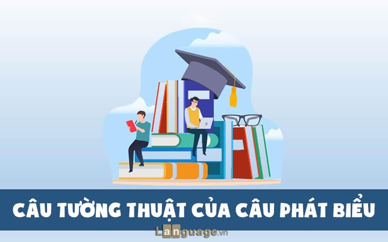 Câu tường thuật Câu tường thuật