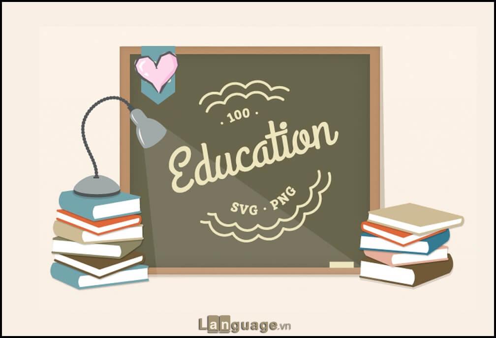 Từ vựng IELTS chủ đề Education Từ vựng IELTS chủ đề Education