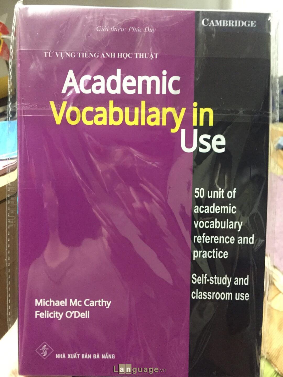 Sách học từ vựng IELTS Academic Vocabulary in Use – Cambridge Sách học từ vựng IELTS Academic Vocabulary in Use – Cambridge