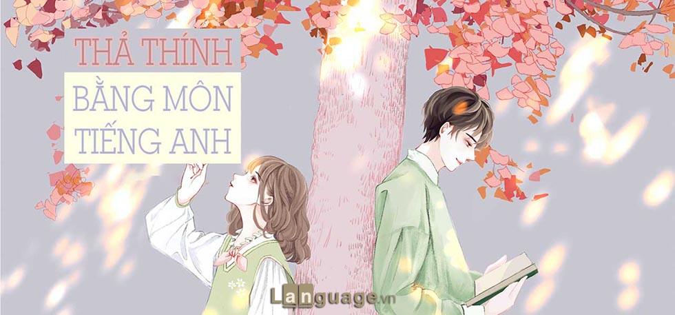 Những câu thả thính bằng tiếng Anh dành cho nam giới Những câu thả thính bằng tiếng Anh dành cho nam giới