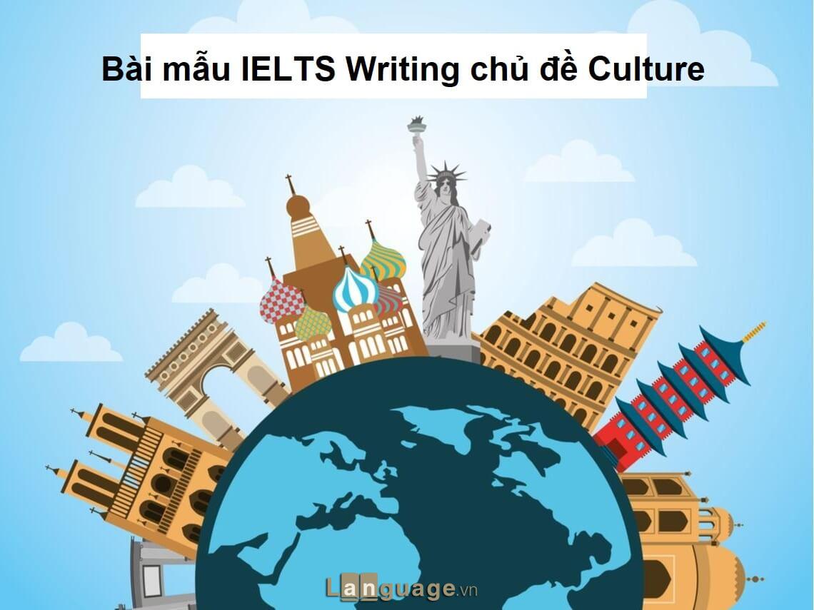 Bài mẫu chủ đề Culture Bài mẫu chủ đề Culture