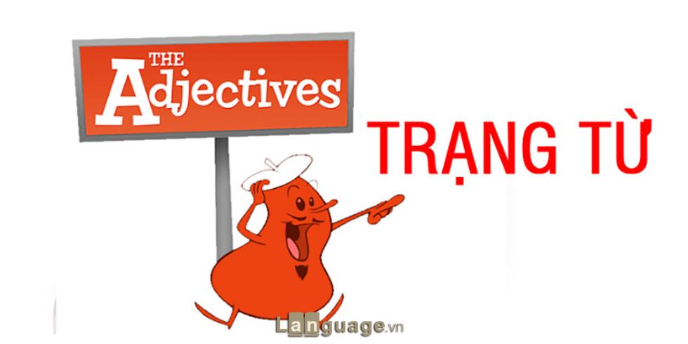 Trạng từ (Adverb) Trạng từ (Adverb)