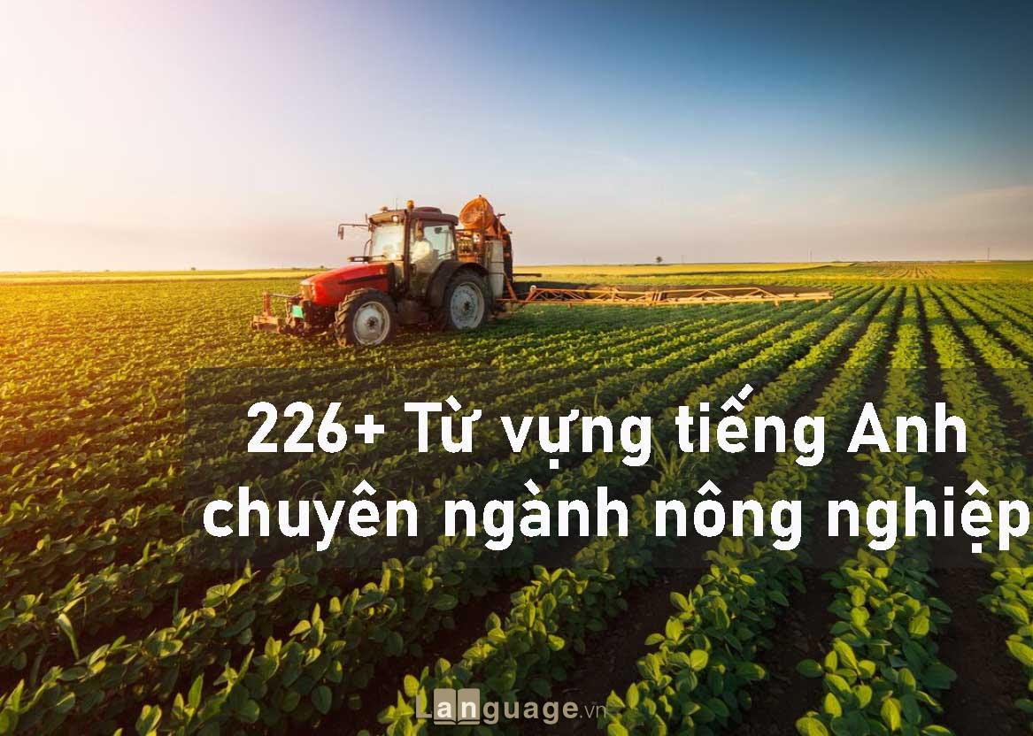 Tiếng Anh chuyên ngành nông nghiệp Tiếng Anh chuyên ngành nông nghiệp