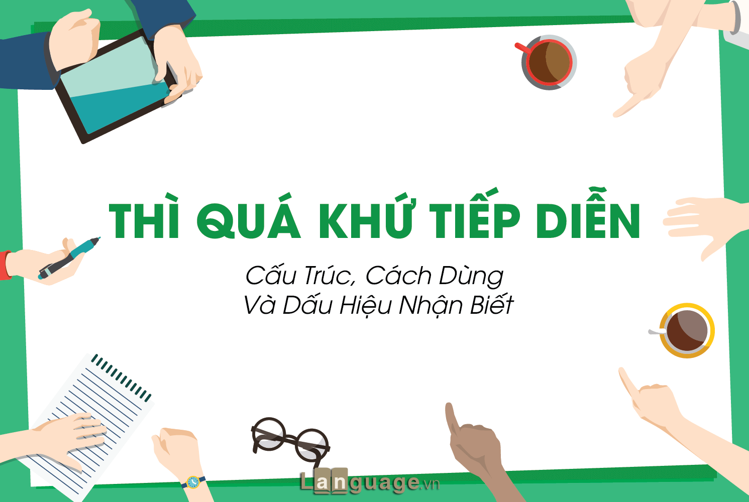 Thì quá khứ tiếp diễn Thì quá khứ tiếp diễn