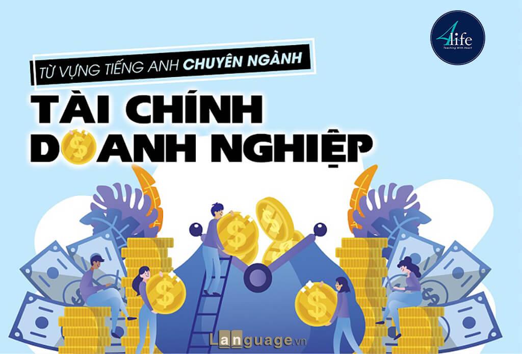Tiếng Anh chuyên ngành tài chính doanh nghiệp Tiếng Anh chuyên ngành tài chính doanh nghiệp