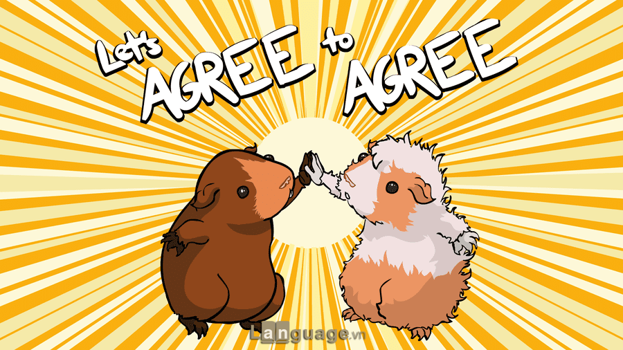 Cấu trúc Agree Cấu trúc Agree