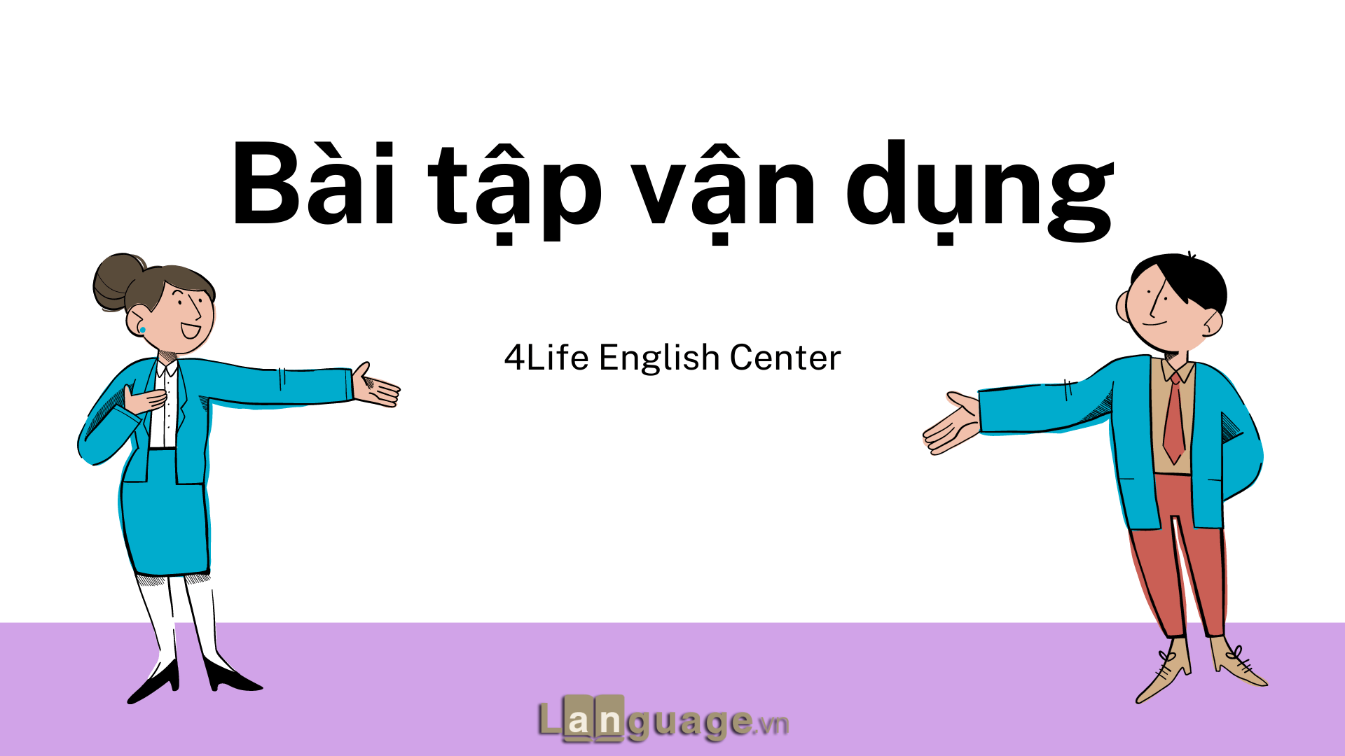 Bài tập cấu trúc Be going to