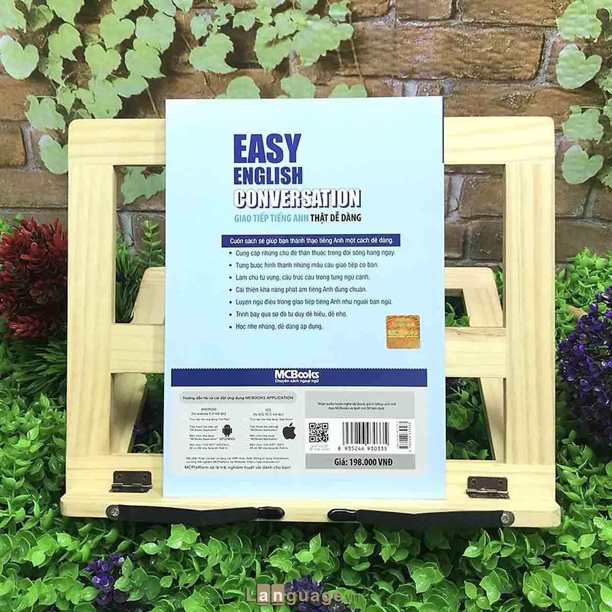 Easy English Conversation – Giao tiếp tiếng Anh thật dễ dàng Easy English Conversation – Giao tiếp tiếng Anh thật dễ dàng