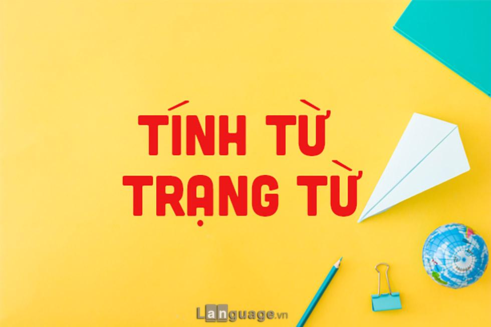 Tính từ và trạng từ Tính từ và trạng từ