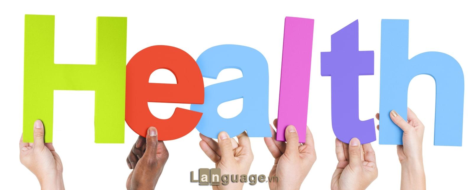 Từ vựng Ielts Reading theo chủ đề Health Từ vựng Ielts Reading theo chủ đề Health