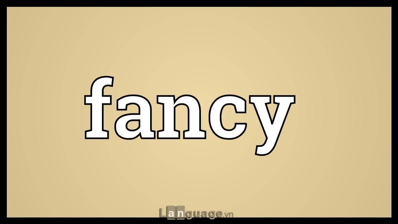 Cấu trúc Fancy