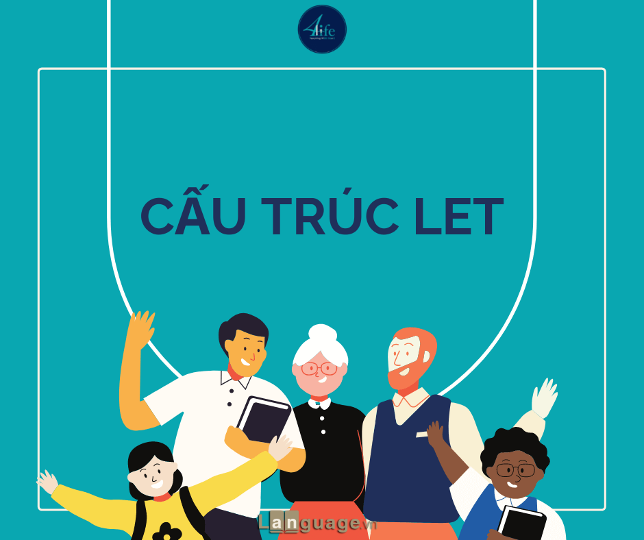 cấu trúc Let