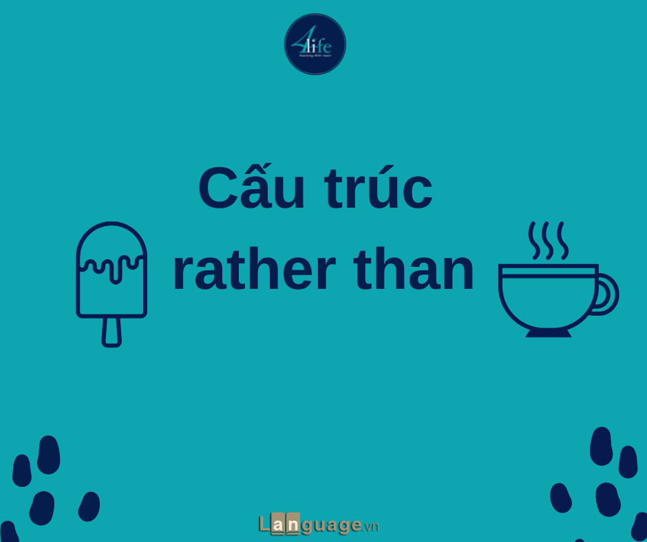 cấu trúc rather than